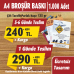 A4 Broşür Baskı Fiyatları A4 Broşür Baskı Fiyatları